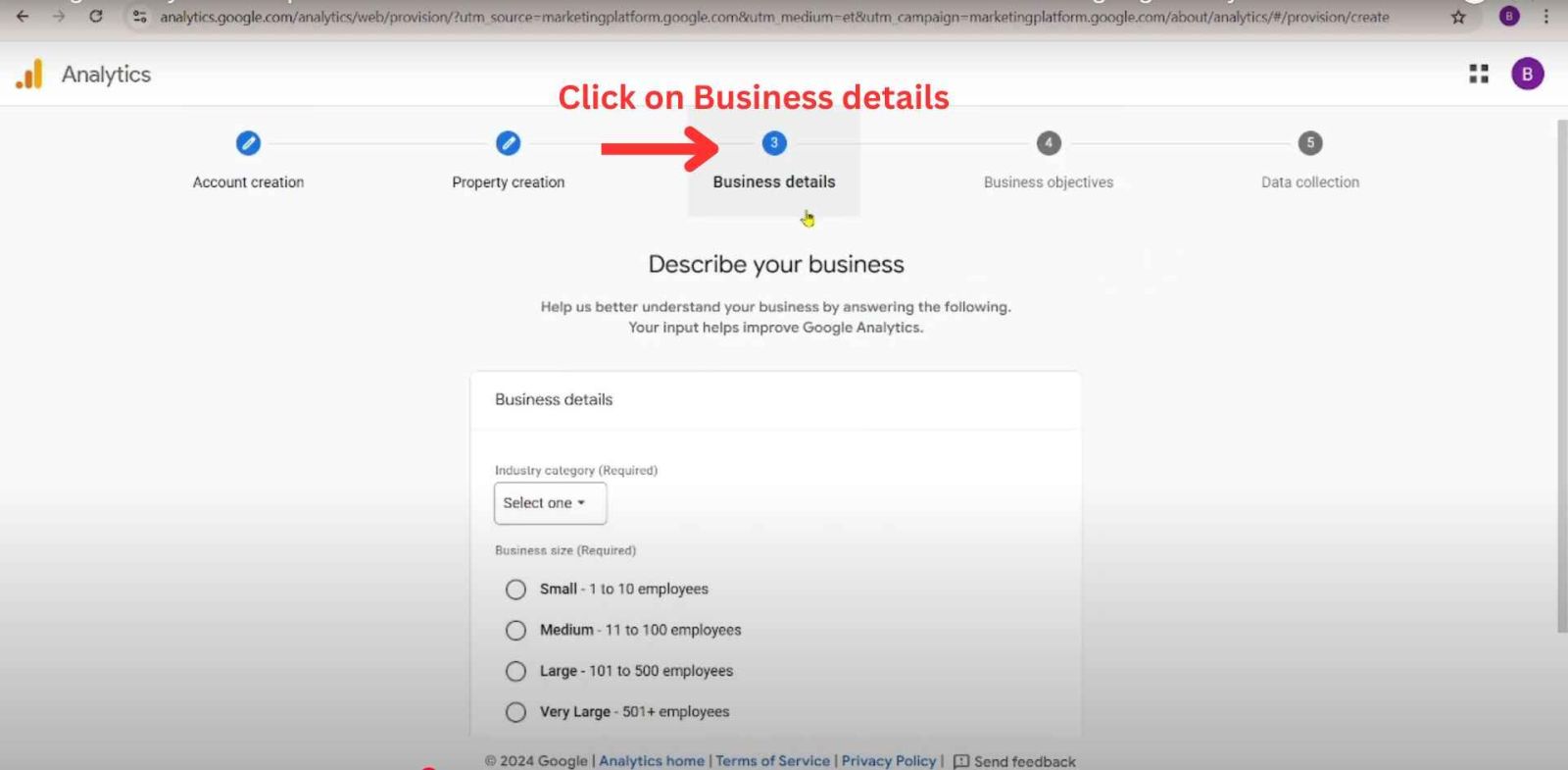 Google Analytics GA4 setup enter Business Details where users select industry category & business size.